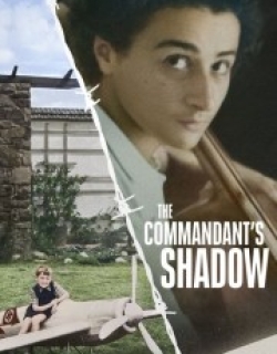 The Commandant's Shadow