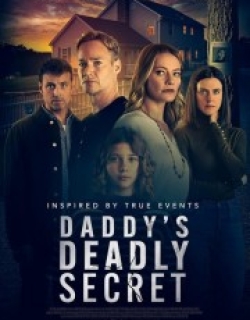 Daddy's Deadly Secret