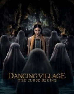 Dancing Village: The Curse Begins