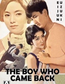 The Boy Who Came Back