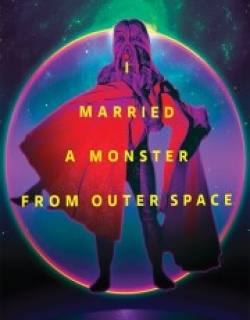I Married a Monster from Outer Space