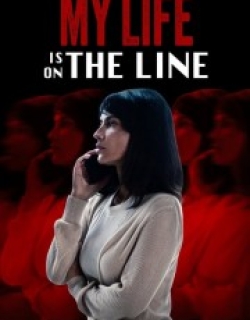 My Life Is on the Line