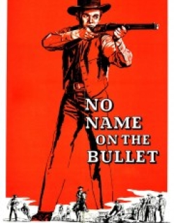 No Name on the Bullet