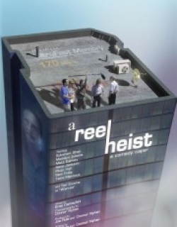 A Reel Heist