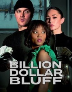 Billion Dollar Bluff