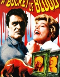 A Bucket of Blood
