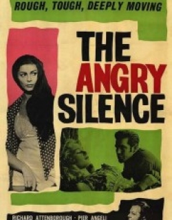 The Angry Silence