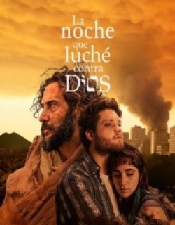 La noche que luché contra Dios