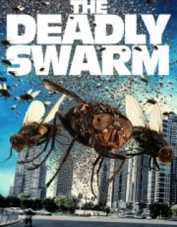 The Deadly Swarm