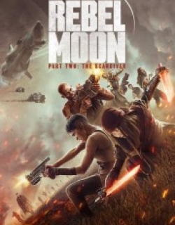 Rebel Moon - Part Two: The Scargiver