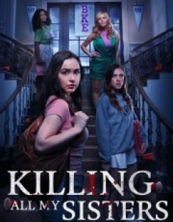Killing All My Sisters