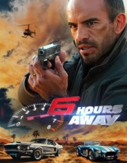 6 Hours Away