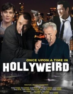 Once Upon a Time in Hollyweird