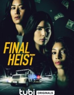 Final Heist
