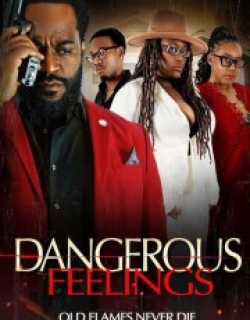 Dangerous Feelings