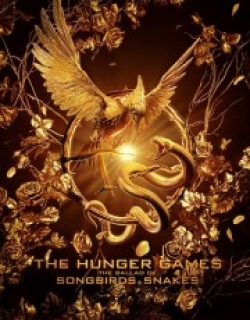 The Hunger Games: The Ballad of Songbirds & Snakes