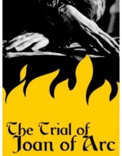 The Trial of Joan of Arc