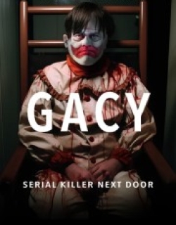 Gacy: Serial Killer Next Door