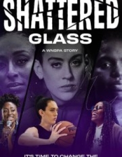 Shattered Glass: A WNBPA Story