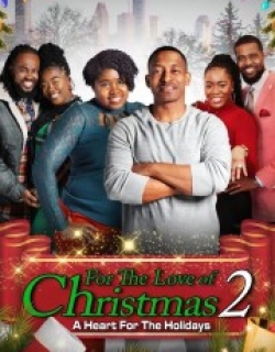 For the Love of Christmas 2: A Heart for the Holidays