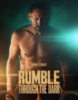 Rumble Through the Dark