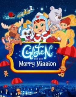 Glisten and the Merry Mission