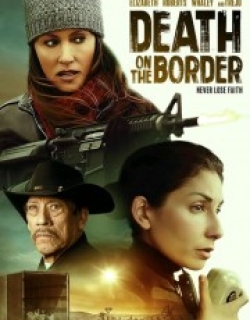 Death on the Border