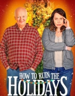 How to Ruin the Holidays