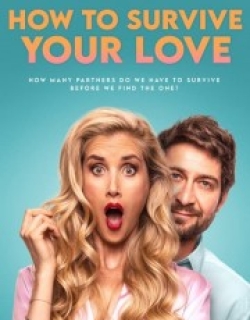 How to Survive Your Love