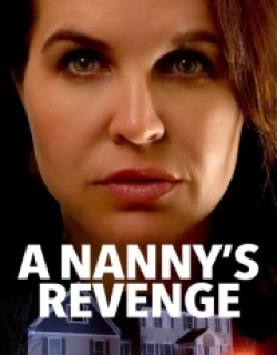 A Nanny's Revenge