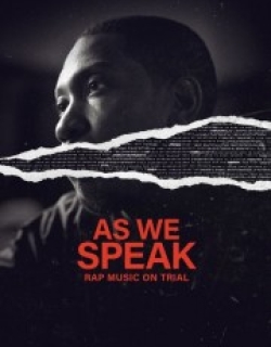As We Speak: Rap Music on Trial