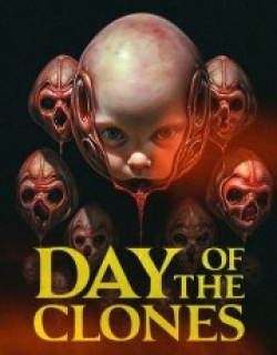 Day of the Clones