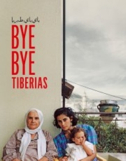 Bye Bye Tiberias