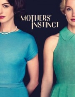 Mothers' Instinct