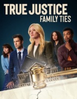 True Justice: Family Ties