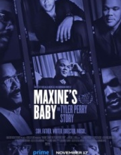 Maxine's Baby: The Tyler Perry Story