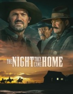 The Night They Came Home