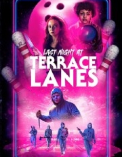 Last Night at Terrace Lanes