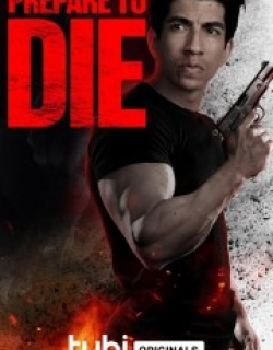 Prepare to Die