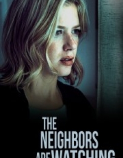 The Neighbors Are Watching