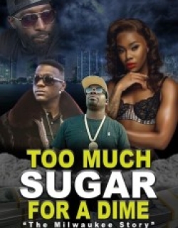 Too Much Sugar for a Dime: The Milwaukee Story