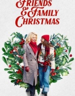 Friends & Family Christmas