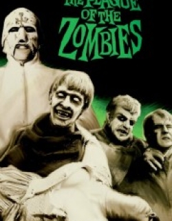 The Plague of the Zombies
