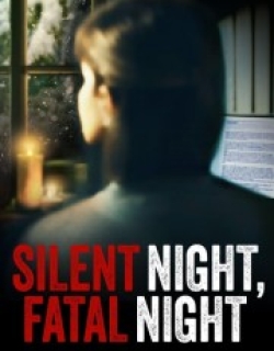 Silent Night, Fatal Night