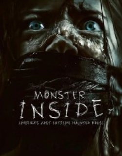 Monster Inside: America's Most Extreme Haunted House
