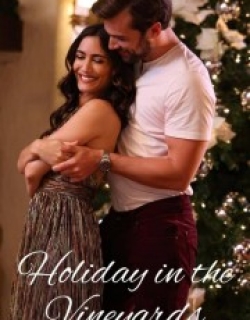 Holiday in the Vineyards