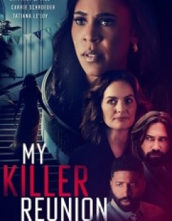 My Killer Reunion