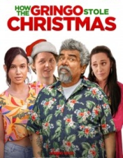 How the Gringo Stole Christmas