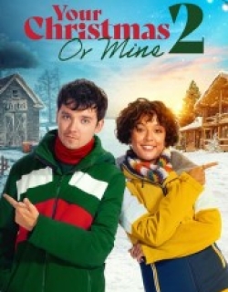 Your Christmas or Mine 2