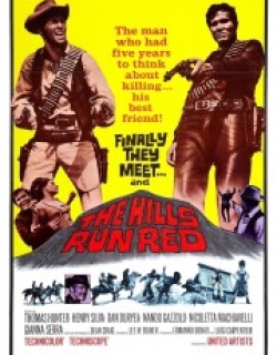 The Hills Run Red